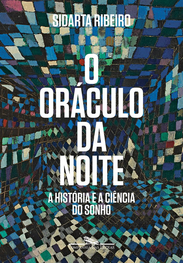 Capa do livro Oráculo da Noite, o, de Sidarta Ribeiro
