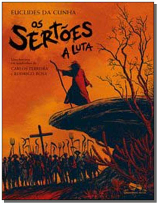 Capa do livro Sertões, os - A Luta, de Carlos Ferreira, Rodrigo Rosa