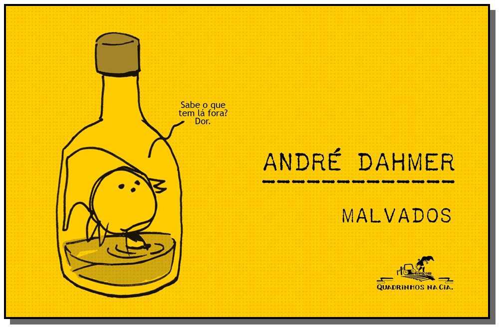 Malvados, os