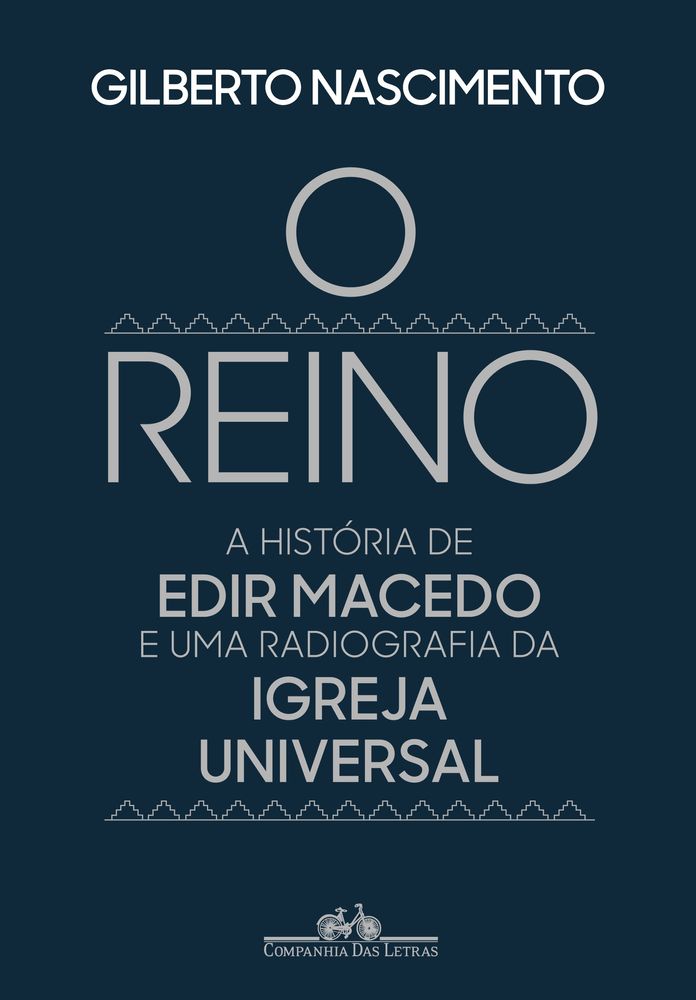 O Reino - A História de Edir Macedo e uma Radiografia da Igreja Universal