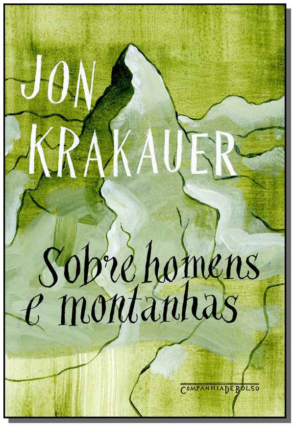 Capa do livro Sobre Homens e Montanhas - Bolso, de Jon Krakauer