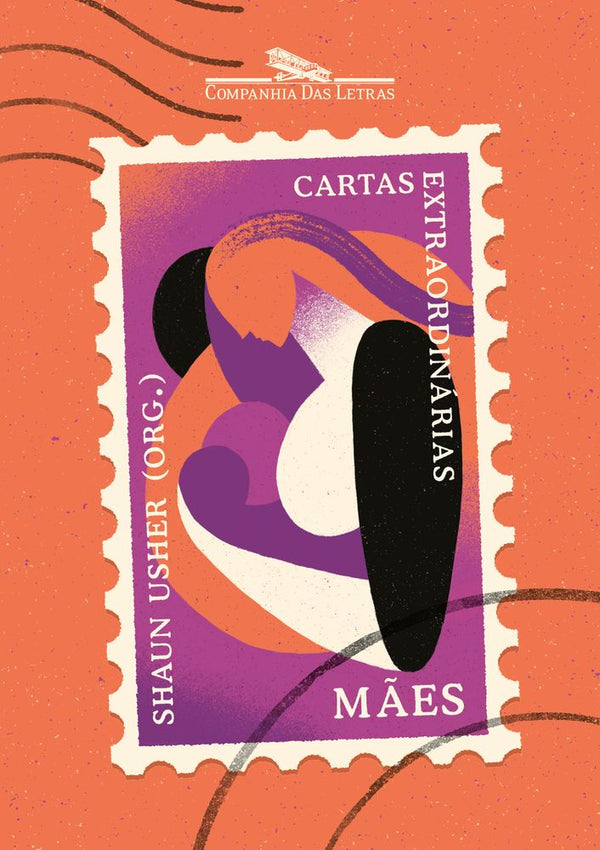 Capa do livro Cartas Extraordinárias: Mães, de Editora Cia das Letras