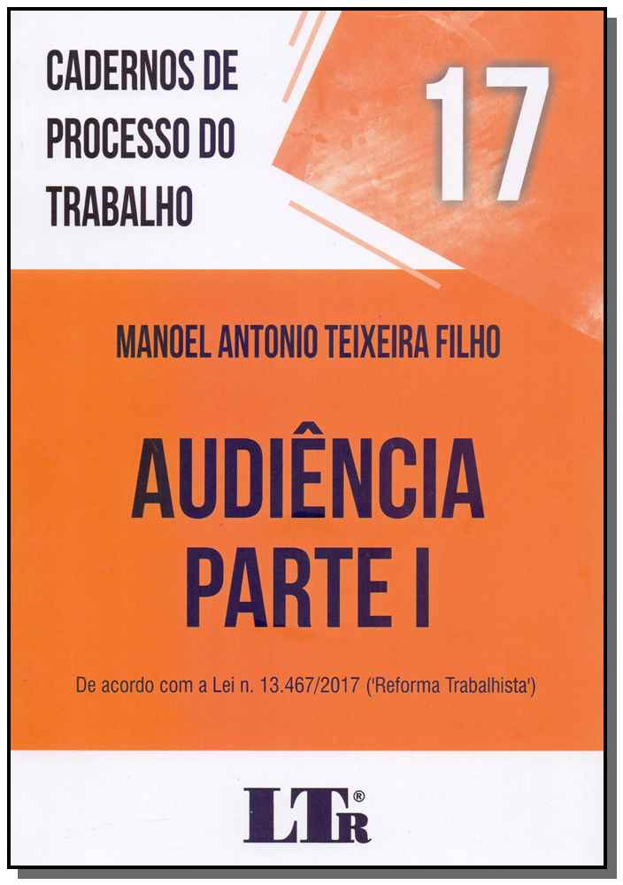 Cadernos de Processo do Trabalho N.17 - 01ed/18