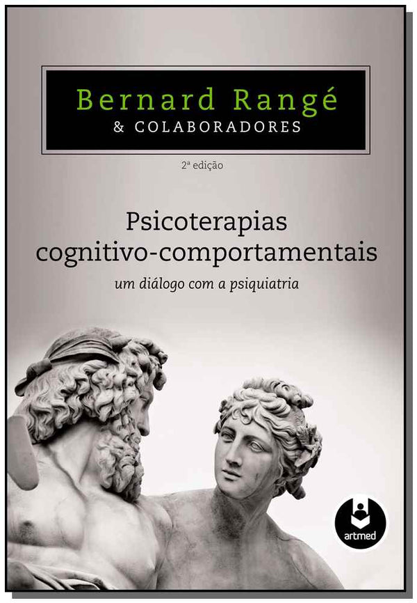 Capa do livro Psicoterapias Cognitivo-Comportamentais, de Bernard Range