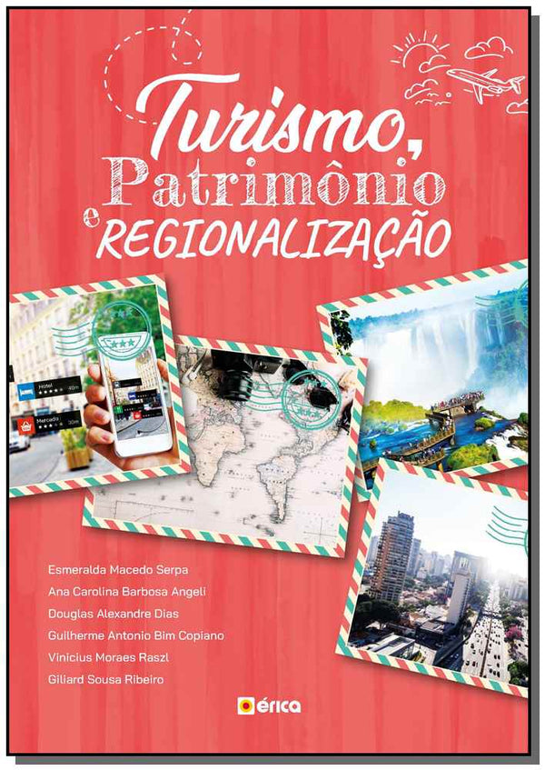 Capa do livro Turismo, Patrimônio e Regionalização, de Esmeralda Macedo Serpa