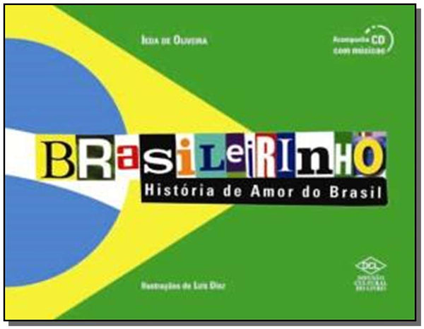 Capa do livro Brasileirinho - História de Amor do Brasil, de Ieda de Oliveira