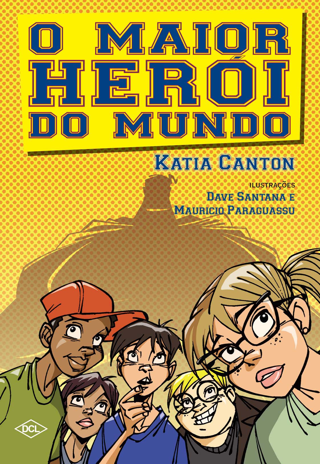 O Maior Herói do Mundo