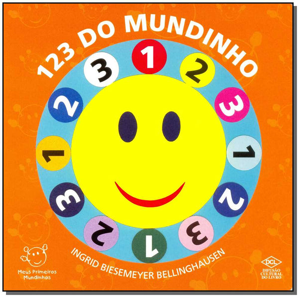 Capa do livro 123 do Mundinho, de Ingrid Bieesmeyer Bellinghausen