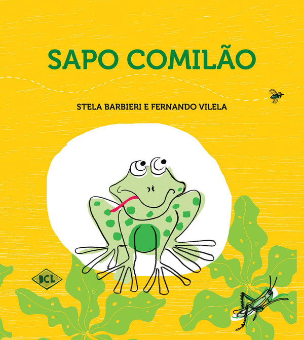 Capa do livro Sapo Comilão, de Stela Barbieri, Fernando Vilela