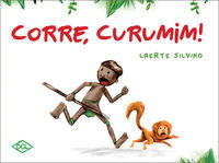 Capa do livro Corre, Curumim!, de Laerte Silvino