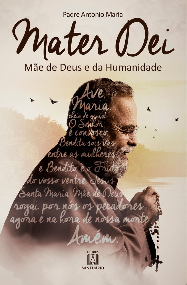 Mater Dei - Mãe de Deus e da Humanidade