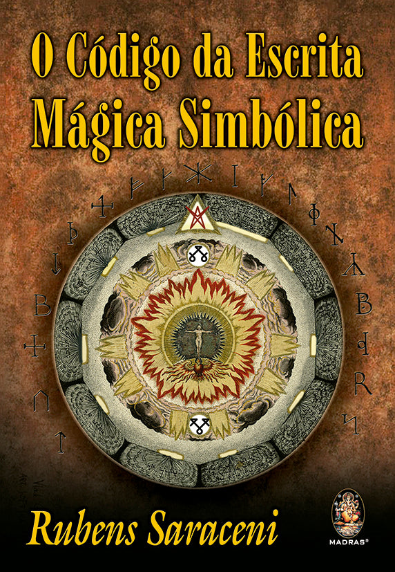 Capa do livro O Código da Escrita Mágica Simbólica, de Rubens Saraceni