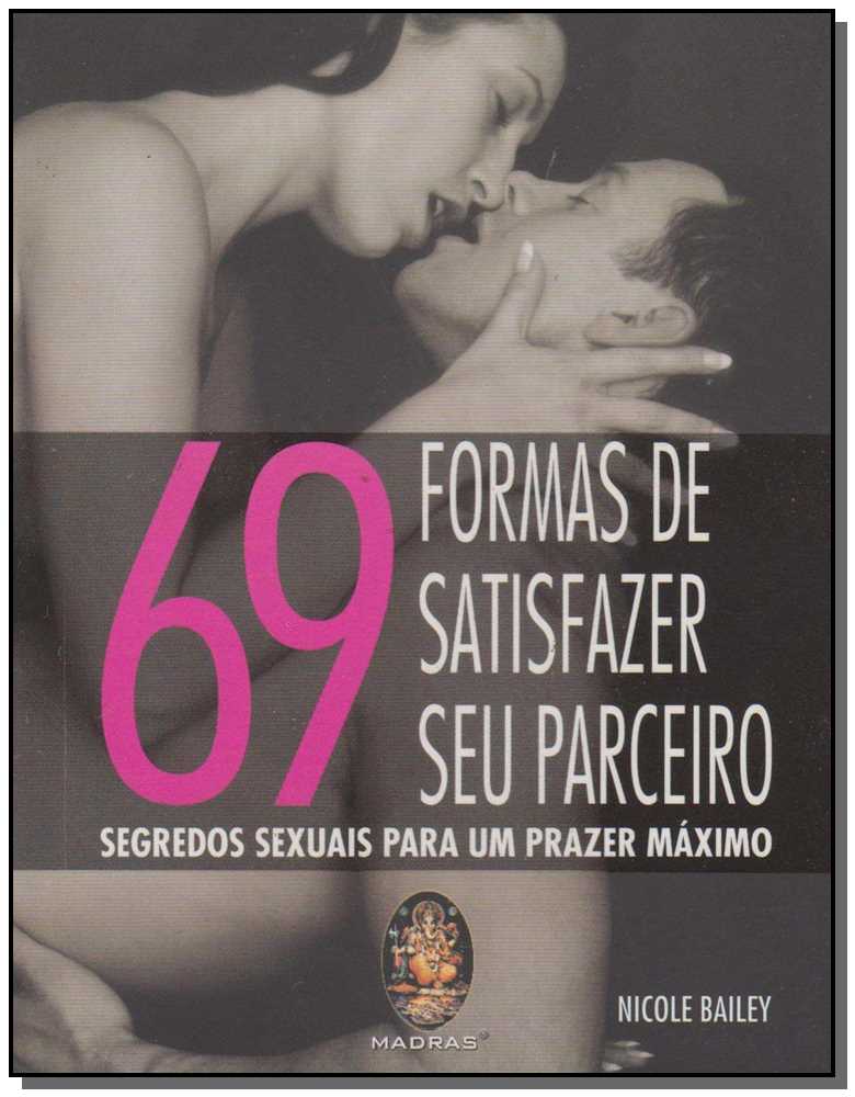 68 Formas de Satisfazer Seu Parceiro