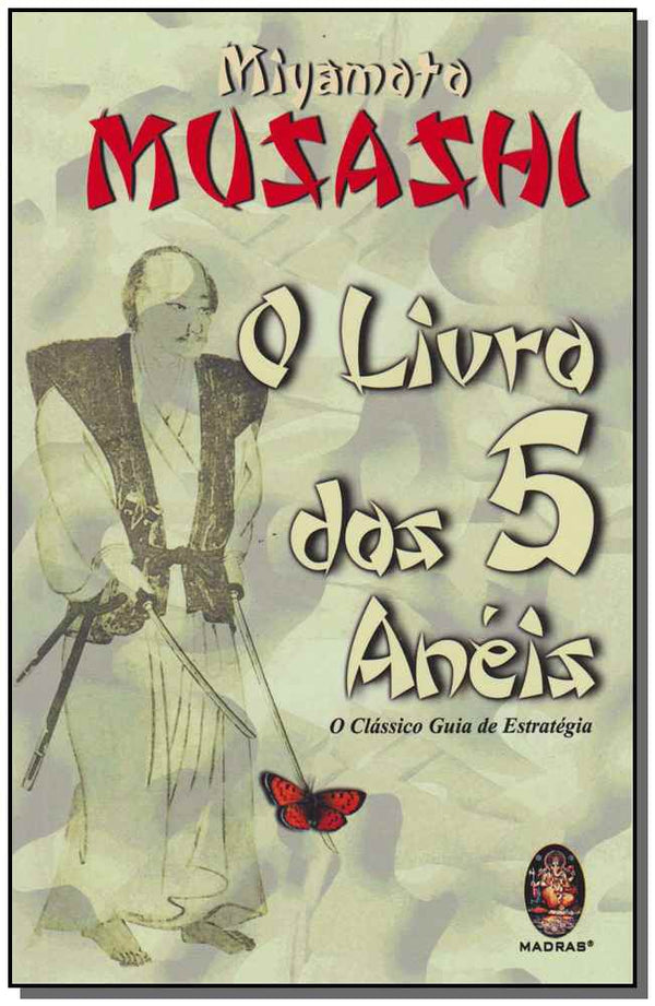 Capa do livro Livro dos 5 Aneis, o, de Miyamoto Musashi