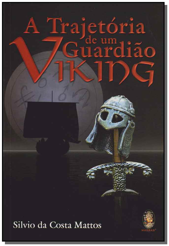 Trajetória de um Guardião Viking, a