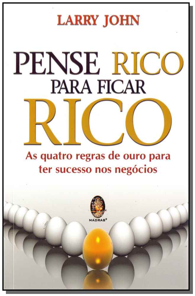 Pense Rico para Ficar Rico - (5477)