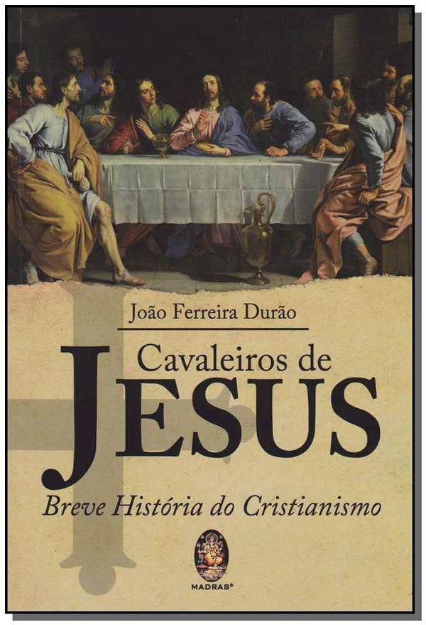 Capa do livro Cavaleiros de Jesus, de Joao Ferreira Durao