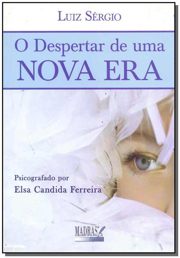 Capa do livro Despertar de uma Nova Era, de Elasa Candida Ferreira