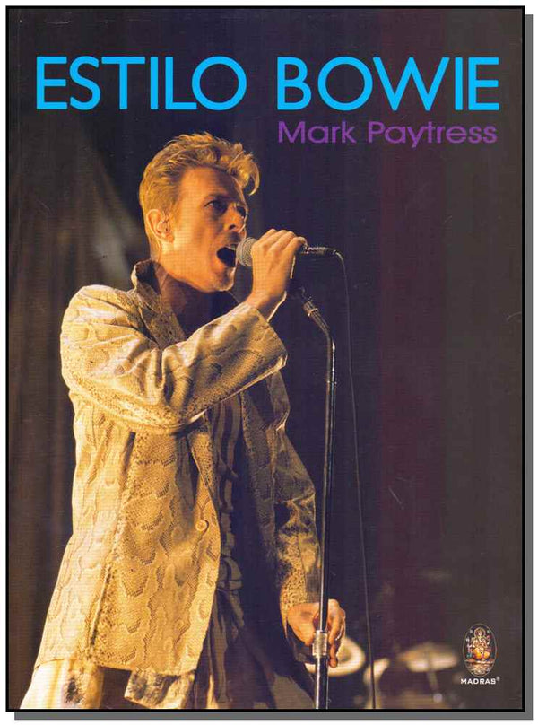 Capa do livro Estilo Bowie, de Mark Paytress