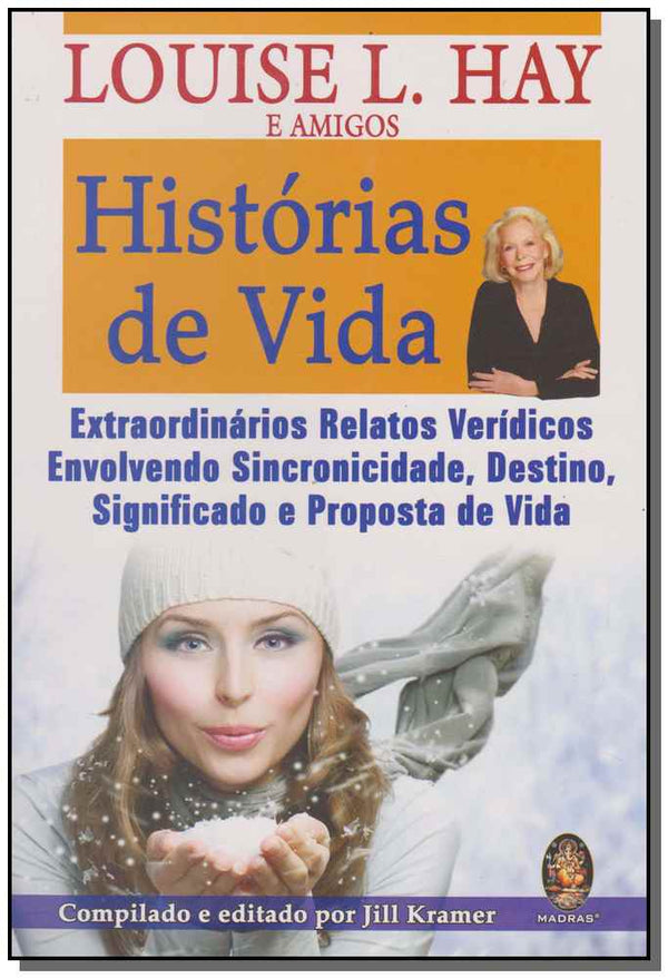 Capa do livro Histórias de Vida, de Louise L. Hay