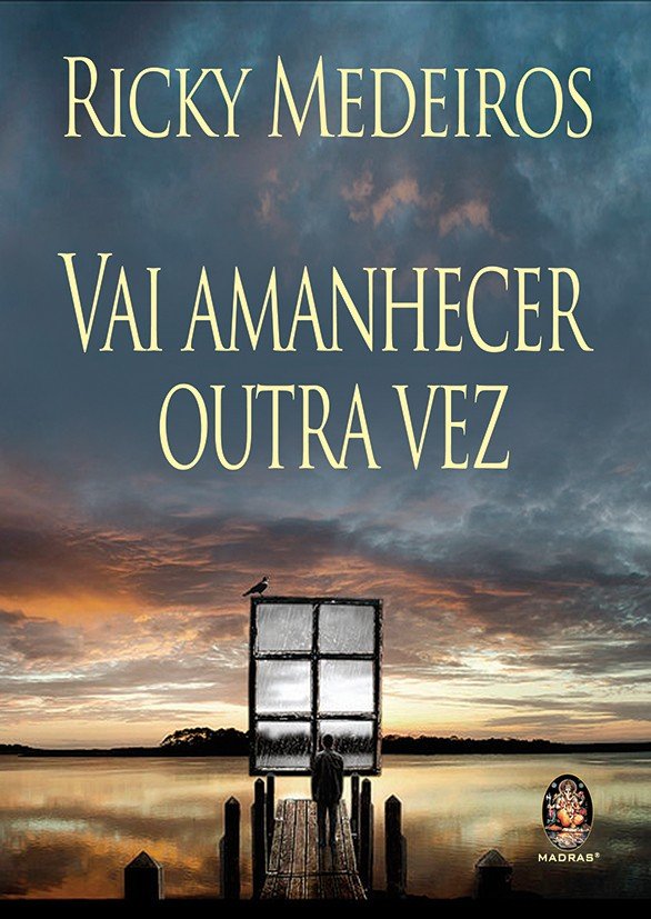 Vai Amanhecer Outra Vez
