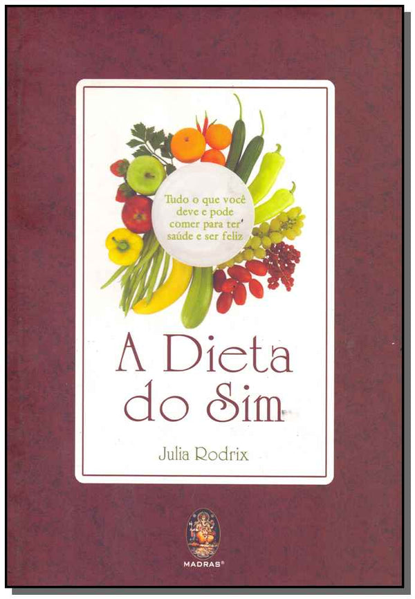 Capa do livro A Dieta do Sim, de Julia Rodrix