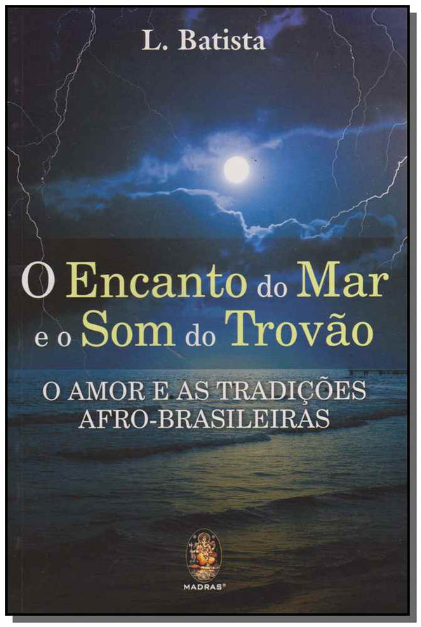Capa do livro Encanto do Mar e o Som do Trovão, de Leandro Batista
