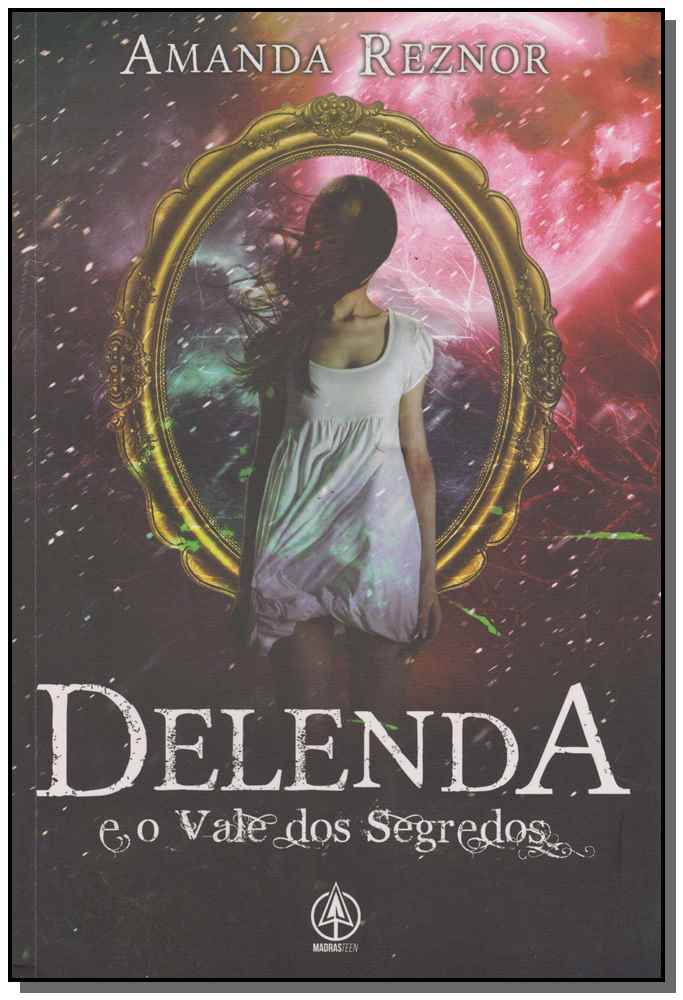 Delenda e o Vale dos Segredos