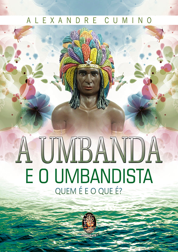 Capa do livro A Umbanda e o Umbandista, de Alexandre Cumino