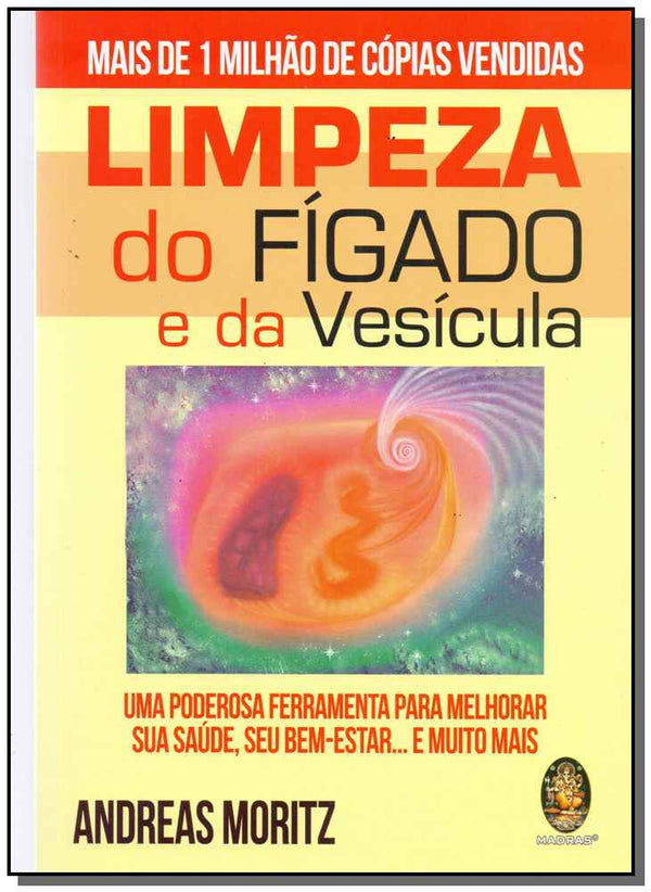 Capa do livro Limpeza do Fígado e da Vesícula, de Andreas Moritz