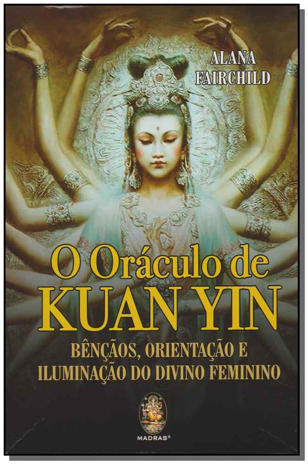 Capa do livro O Oráculo de Kuan Yin, de Alana Fairchild