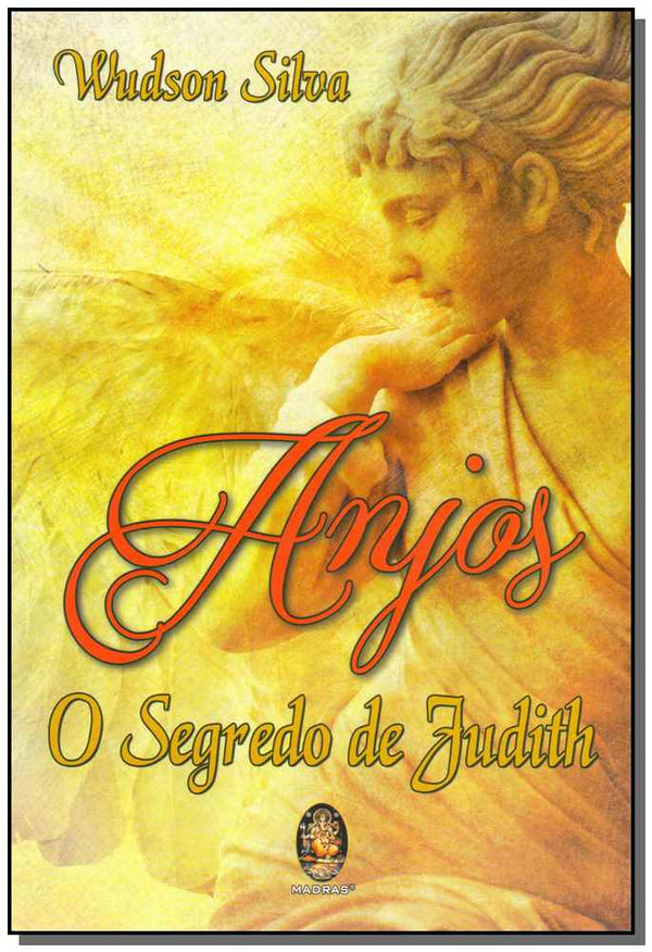 Capa do livro Anjos o Segredo de Judith, de Wudson Silva