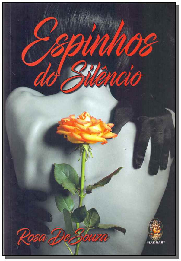 Capa do livro Espinhos do Silêncio, de Rosa de Souza