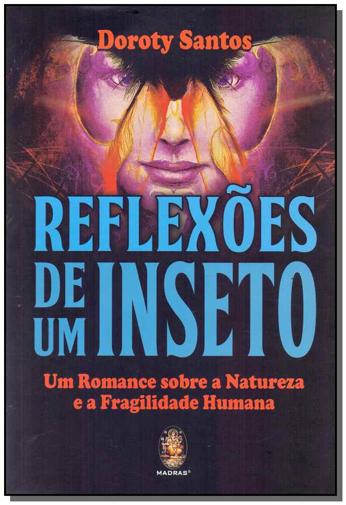 Reflexões de um Inseto