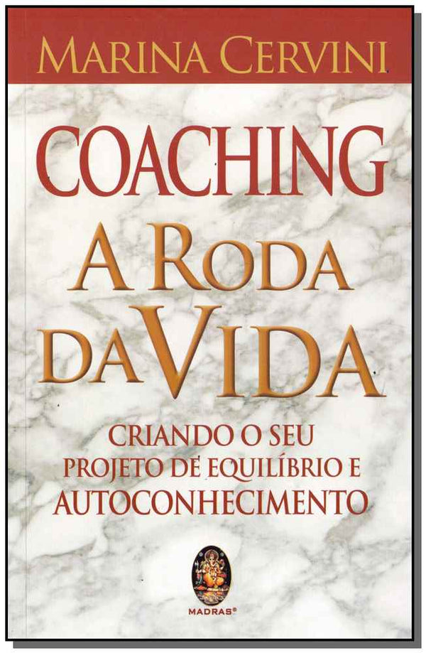 Capa do livro Coaching - A Roda da Vida, de Marina Cervini