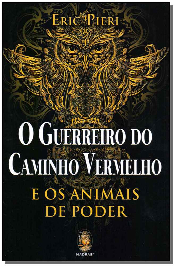 Capa do livro O Guerreiro do Caminho Vermelho, de Eric Pieri