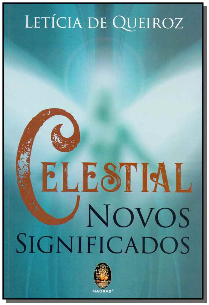 Celestial - Novos Significados