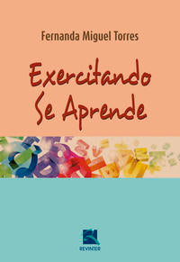 Exercitando se Aprende