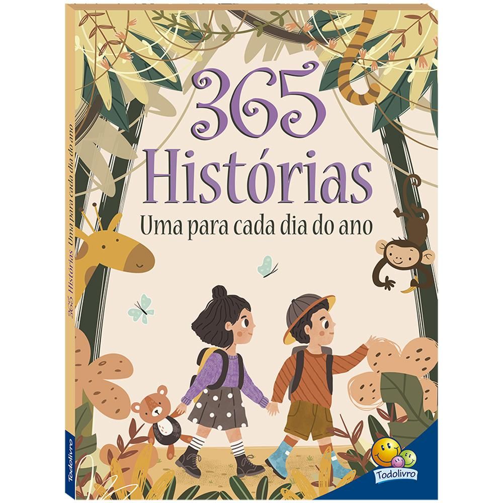 365 Histórias. uma para Cada Dia do Ano