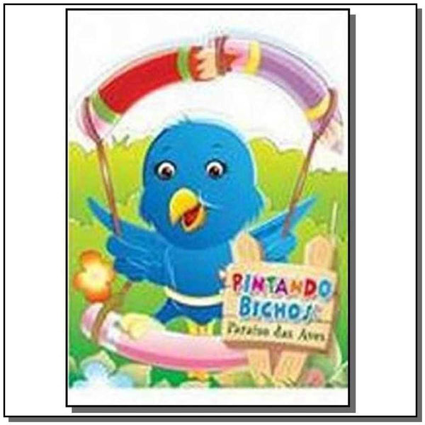 Capa do livro Pintando Bichos: Paraiso das Aves, de Editora Todolivro
