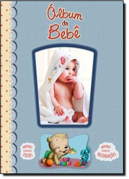 Capa do livro Album do Bebe (Azul), de Christine Simard