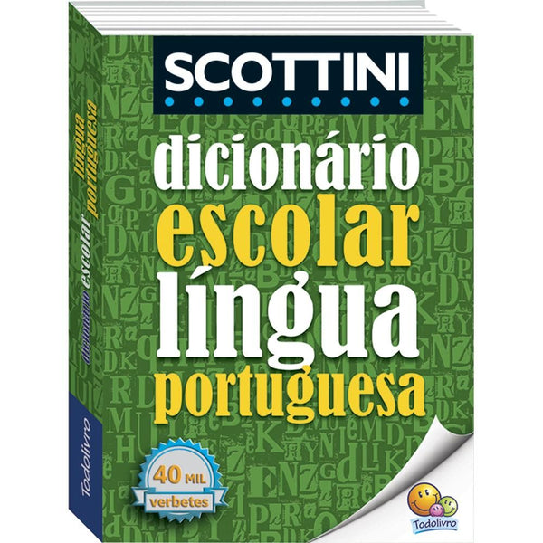 Capa do livro Scottini Dicionário Escolar da Língua Portuguesa, de Alfredo Scottini