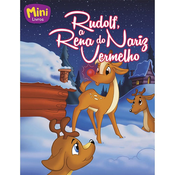 Capa do livro Mini - Clássicos: Rudolf, a Rena Do..., de Diversos Autores