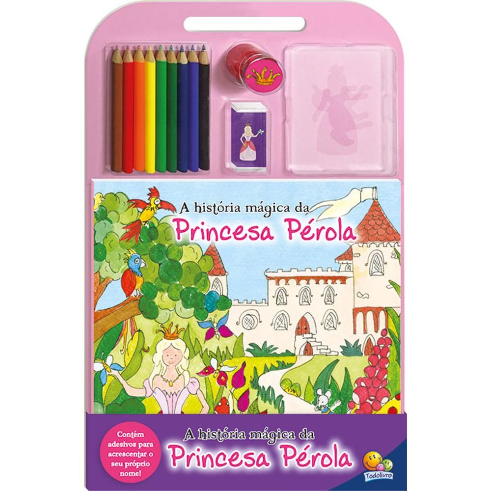 Um Toque de Cor - História Aagica da Princesa Pérola, a