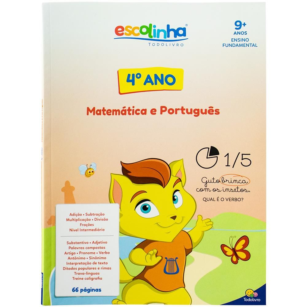 Escolinha Todolivro: 4 A. Ens. Fund.-Mat. e Português