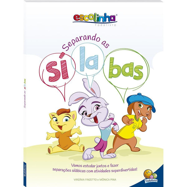 Capa do livro Separando as Sílabas - (Escolinha Todolivro), de Editora Todolivro