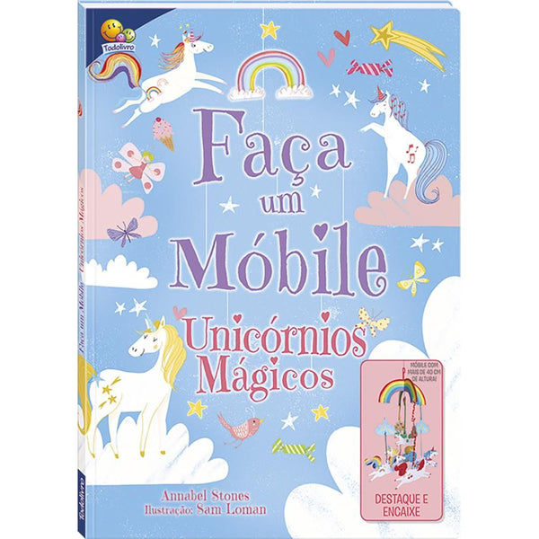 Capa do livro Livro-Modelo: Faca um Mobile - Unicornios Magicos, de Annabel Stones