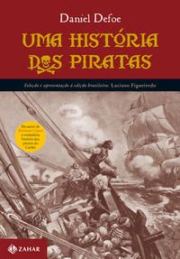 Capa do livro Uma História dos Piratas, de Daniel Defoe