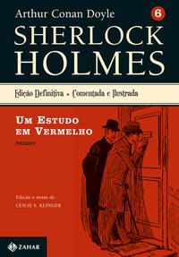 Um Estudo em Vermelho - Sherlock Holmes – Vol. 6 (Romance)