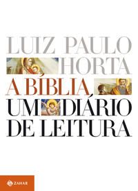 A Bíblia - Um Diário de Leitura